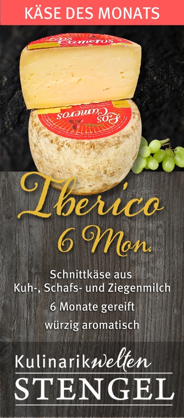 Iberico 6 Monate: Angebotskäse des Monats September