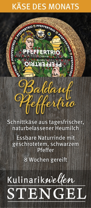 Baldauf Pfeffertrio: Angebotskäse des Monats Februar