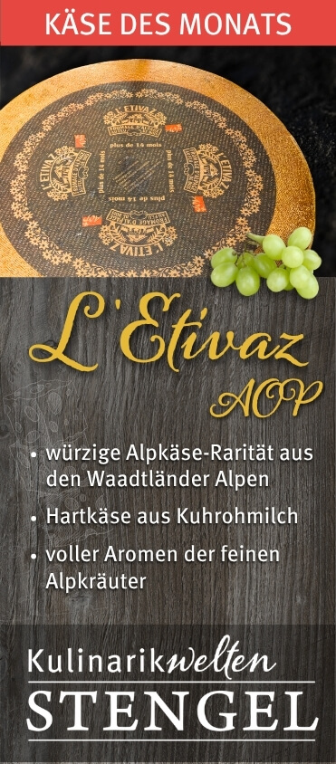 L'Etivaz AOP: Angebotskäse des Monats Mai